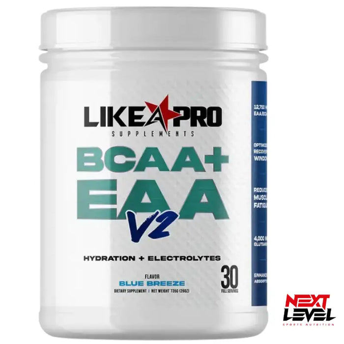 Like A Pro BCAA + EAA V2 Hydration and Electrolytes