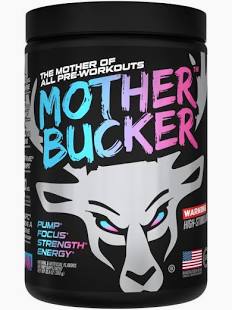 Bucked Up Mother Bucker